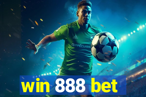 win 888 bet